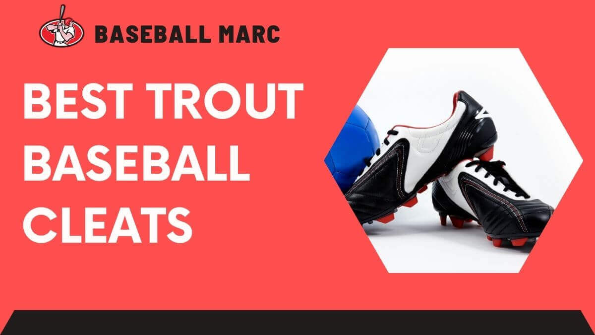 trout baseball cleats